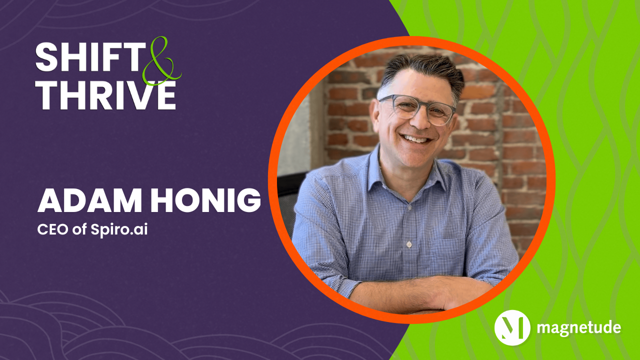 Shift and Thrive podcast promo image with Adam Honig headshot