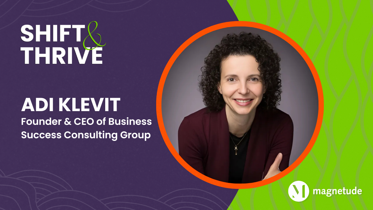 Shift and Thrive podcast promo image with Adi Klevit headshot