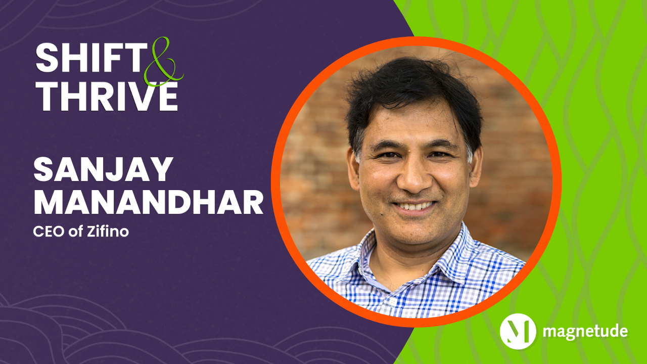 Shift and Thrive podcast promo image with Sanjay Manandhar headshot