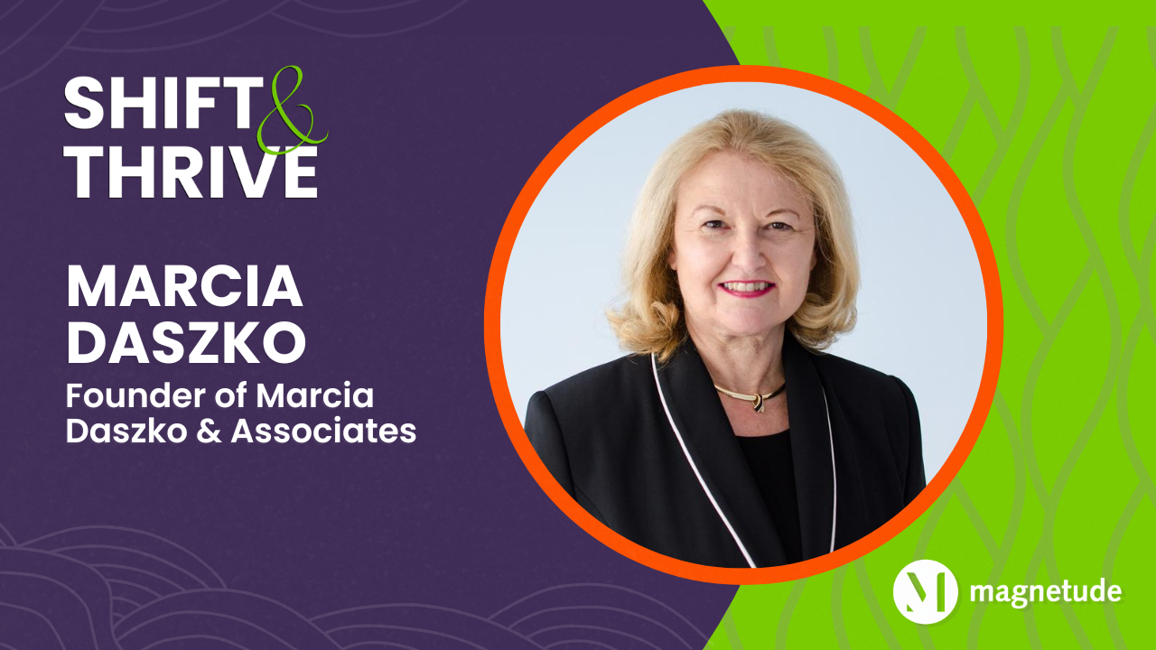 Shift and Thrive podcast promo image with Marcia Daszko headshot